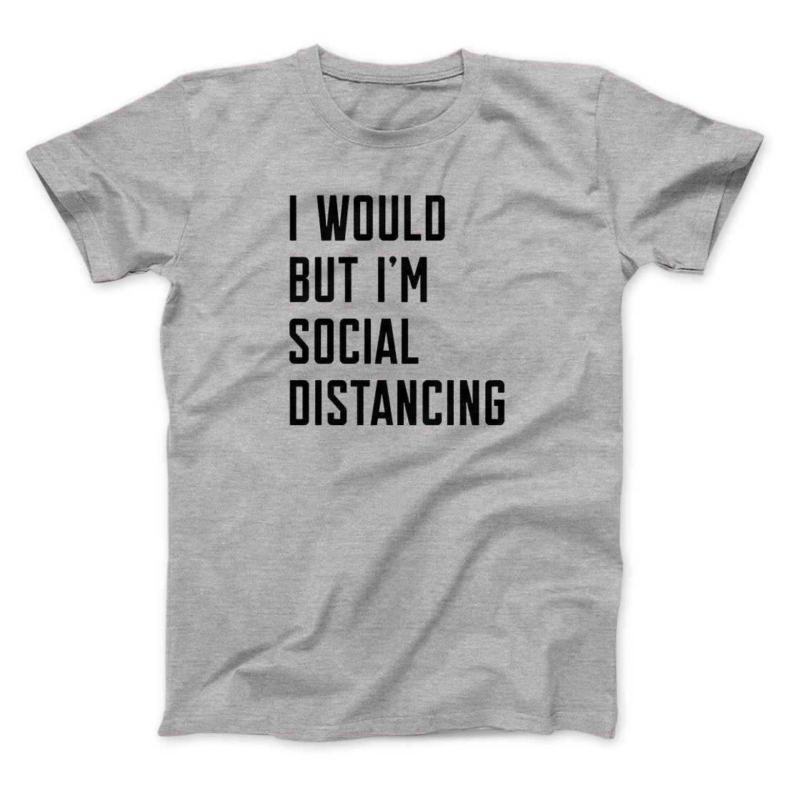 Social Distancing T-Shirt Unisex Funny Graphic Tee 100% Cotton Crew Neck